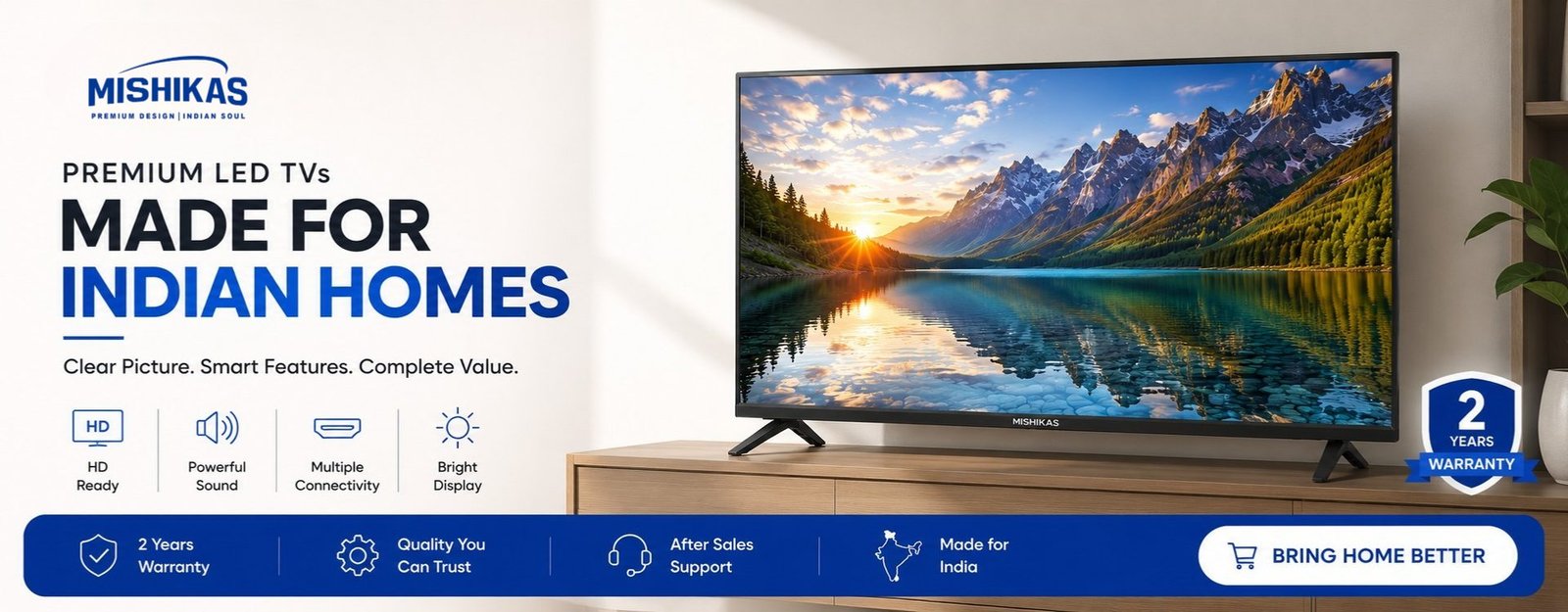 Premium LED TVs Made for Indian Homes
