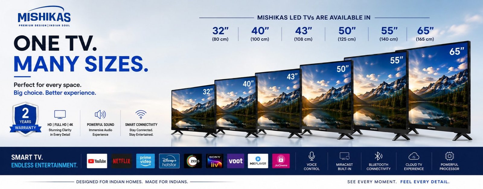 One TV. Many Sizes. — Perfect for Every Space
